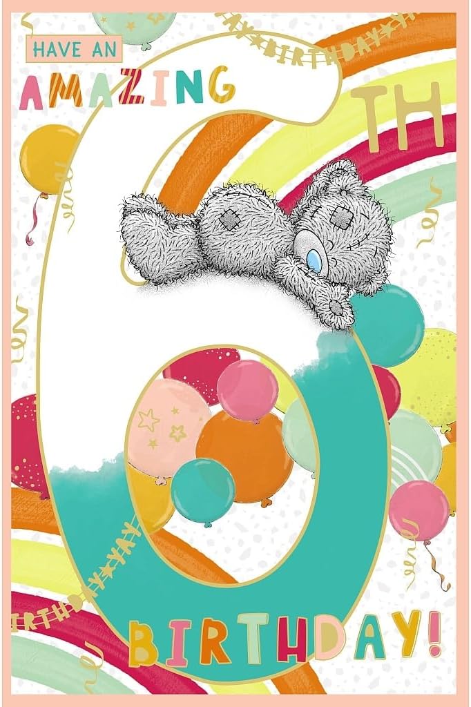 Me To You Amazing 6th Birthday Card