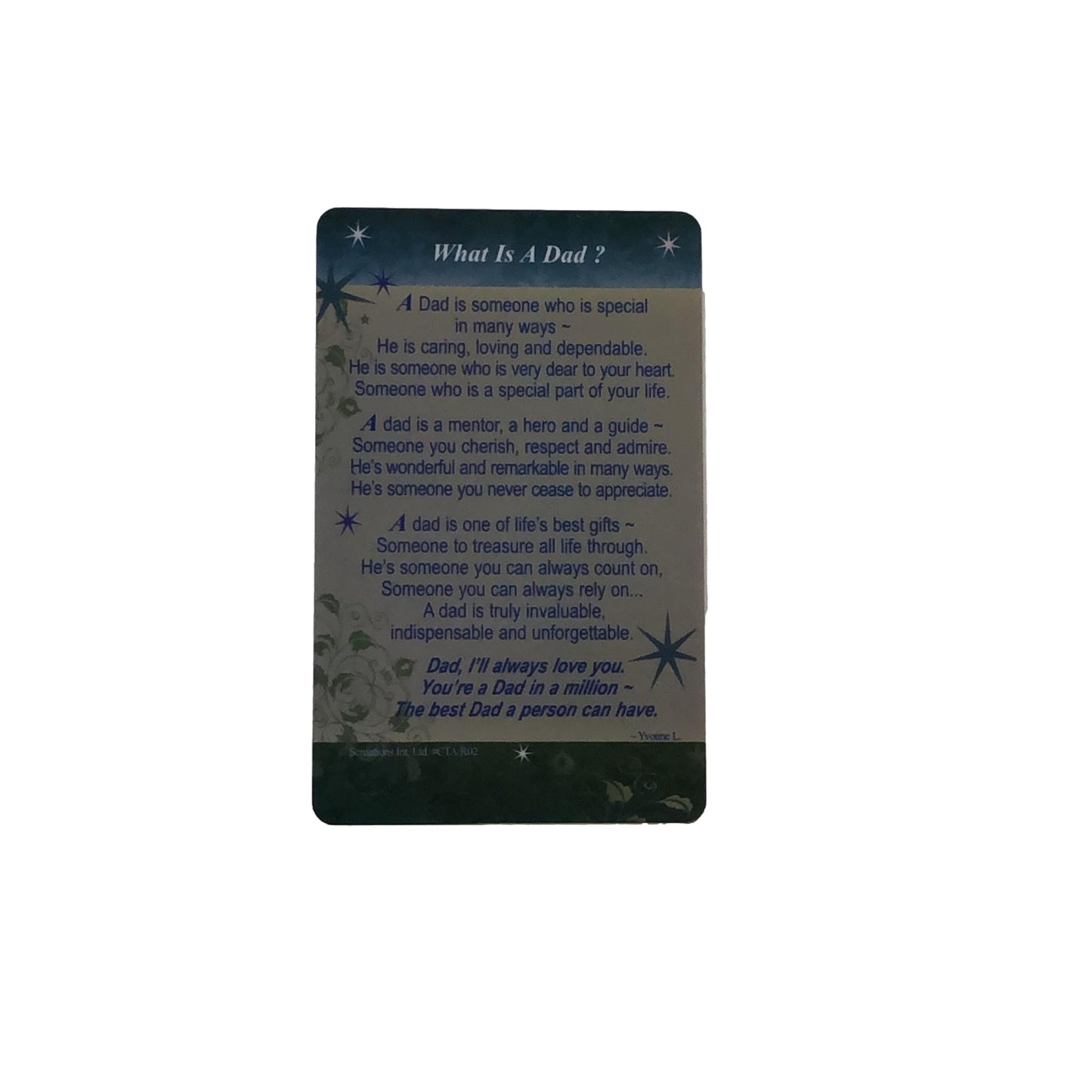 Sentimental Keepsake Wallet / Purse Card What is a Dad?