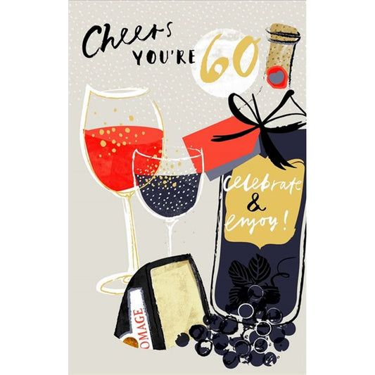 Cheers You're 60 Birthday Card Celebrate & Enjoy 60th