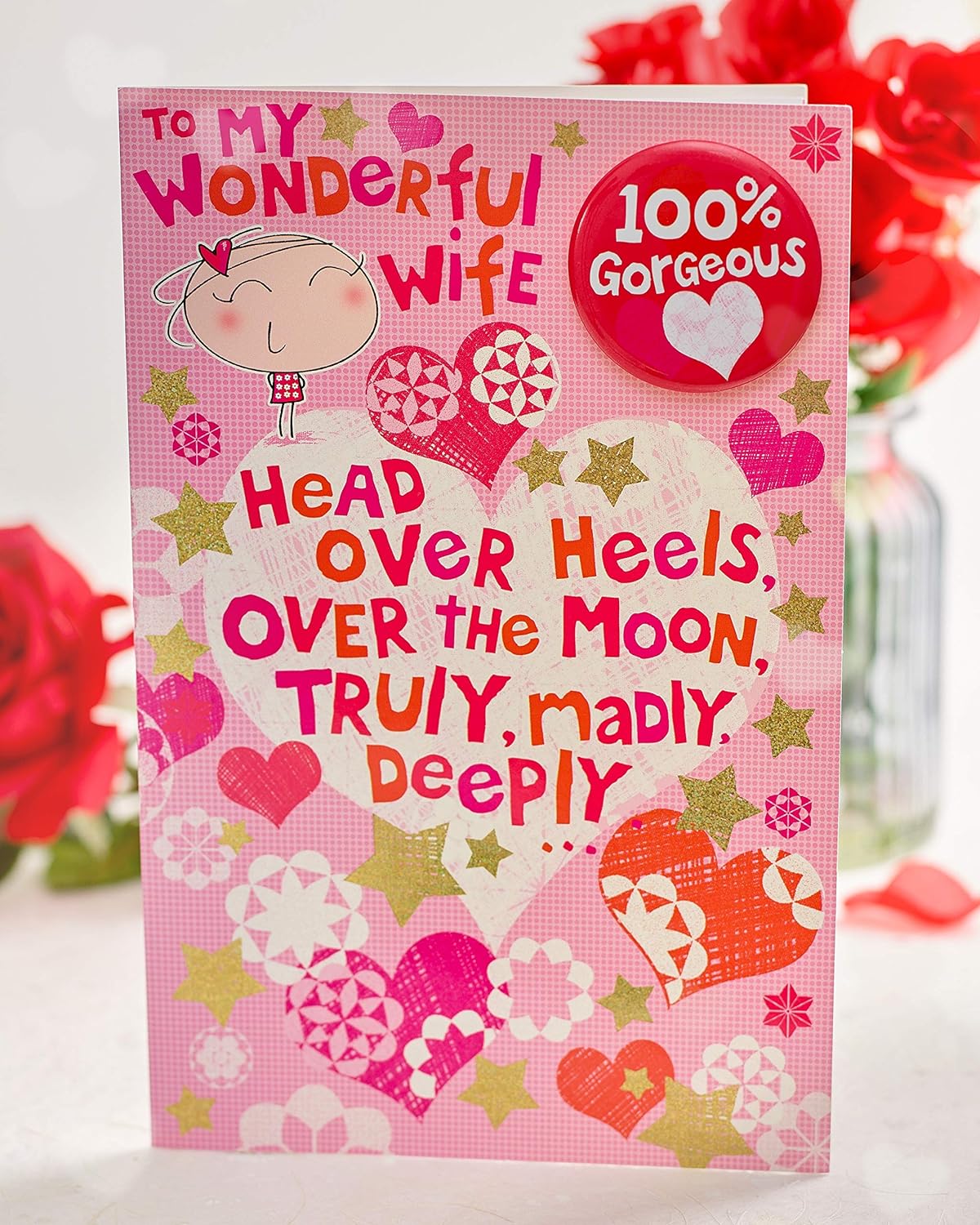 For Wife Includes 100% Gorgeous Valentine's Day Badge Fun Valentine's Day Card
