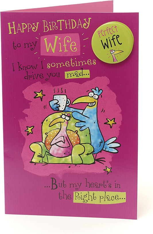 Blue & Pink Birds Humour Wife Birthday Card with Badge