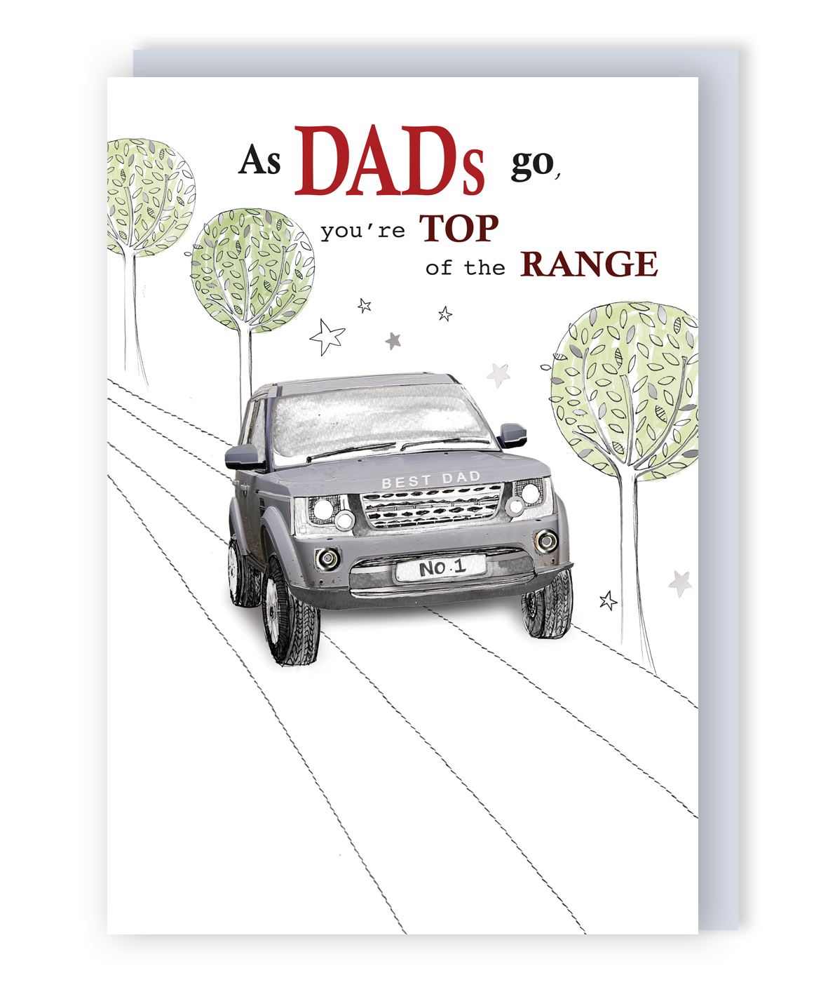 Dad You're Top Of The Range Father's Day Card