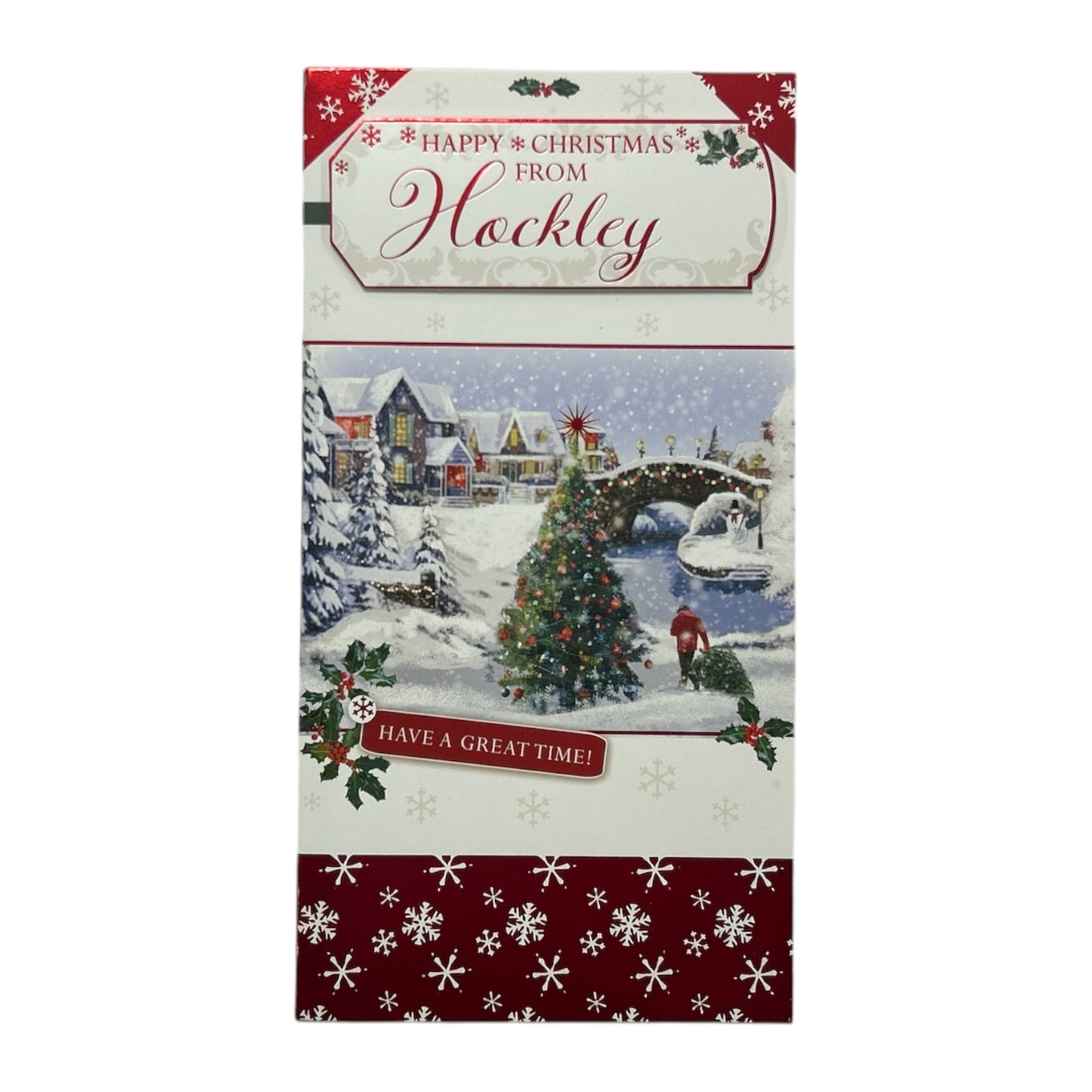 Have a Great Time Wishes From Hockley Christmas Card
