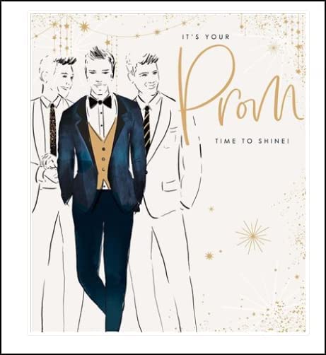 It's Your Prom time to shine! Male Prom Congratulations Card