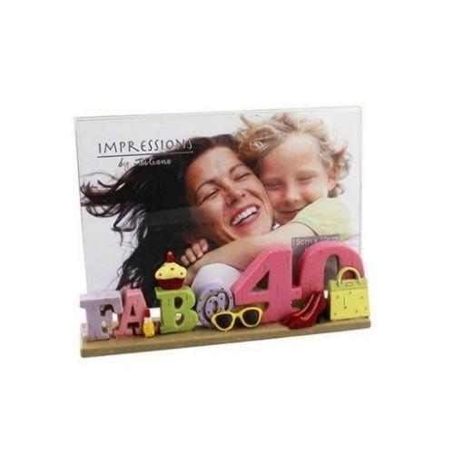 Impressions by Juliana Photo Frame - Fab @ 40 - 6" x 4" - FR261