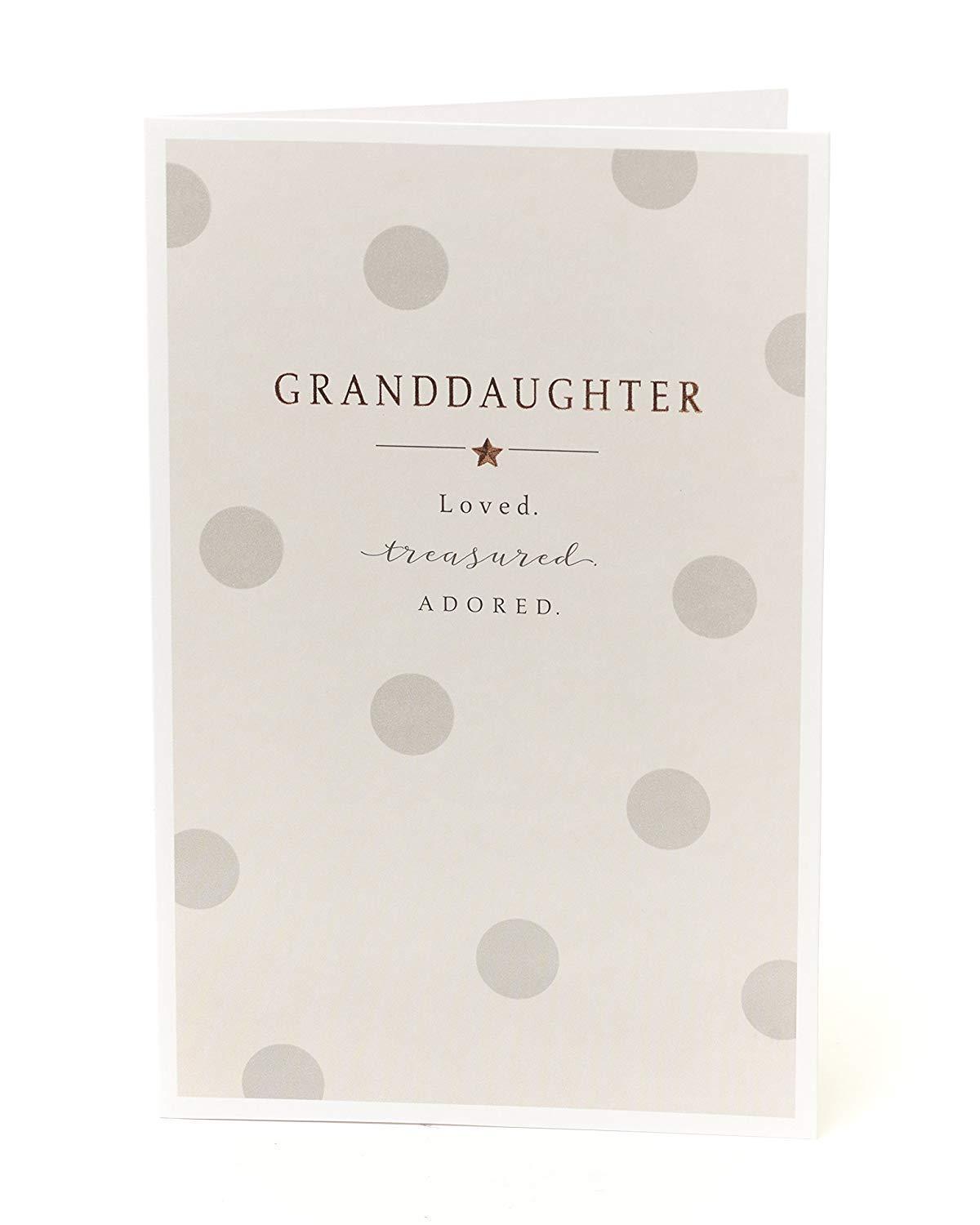 Granddaughter Birthday Card Loved, Treasured, Adored