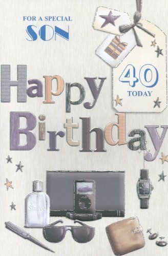 For a Special Son 40 Today Birthday Greeting Card