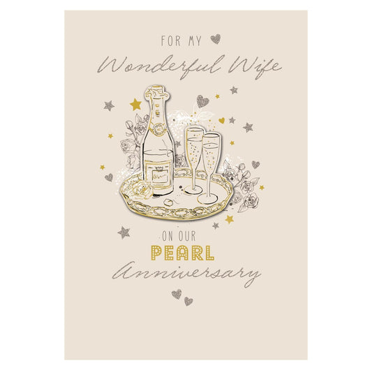 For My Wonderful Wife On Our Pearl Anniversary Card