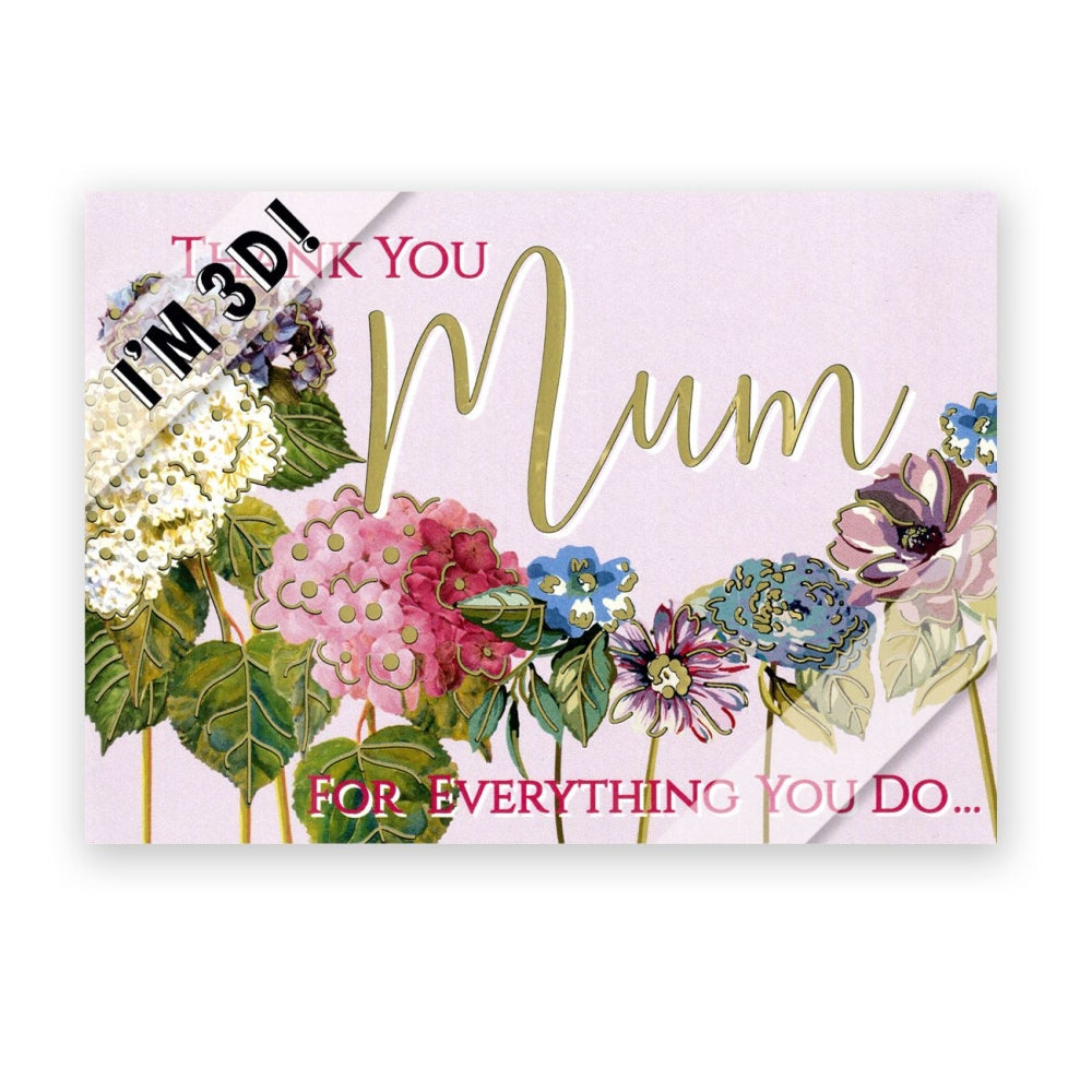 Thank You for Everything Blooms Galore! Mother's Day Pop Up Card