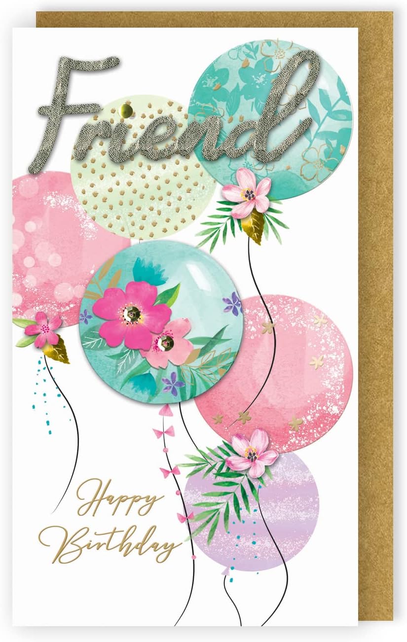 Embellished & Foiled Balloons Friend Birthday Card
