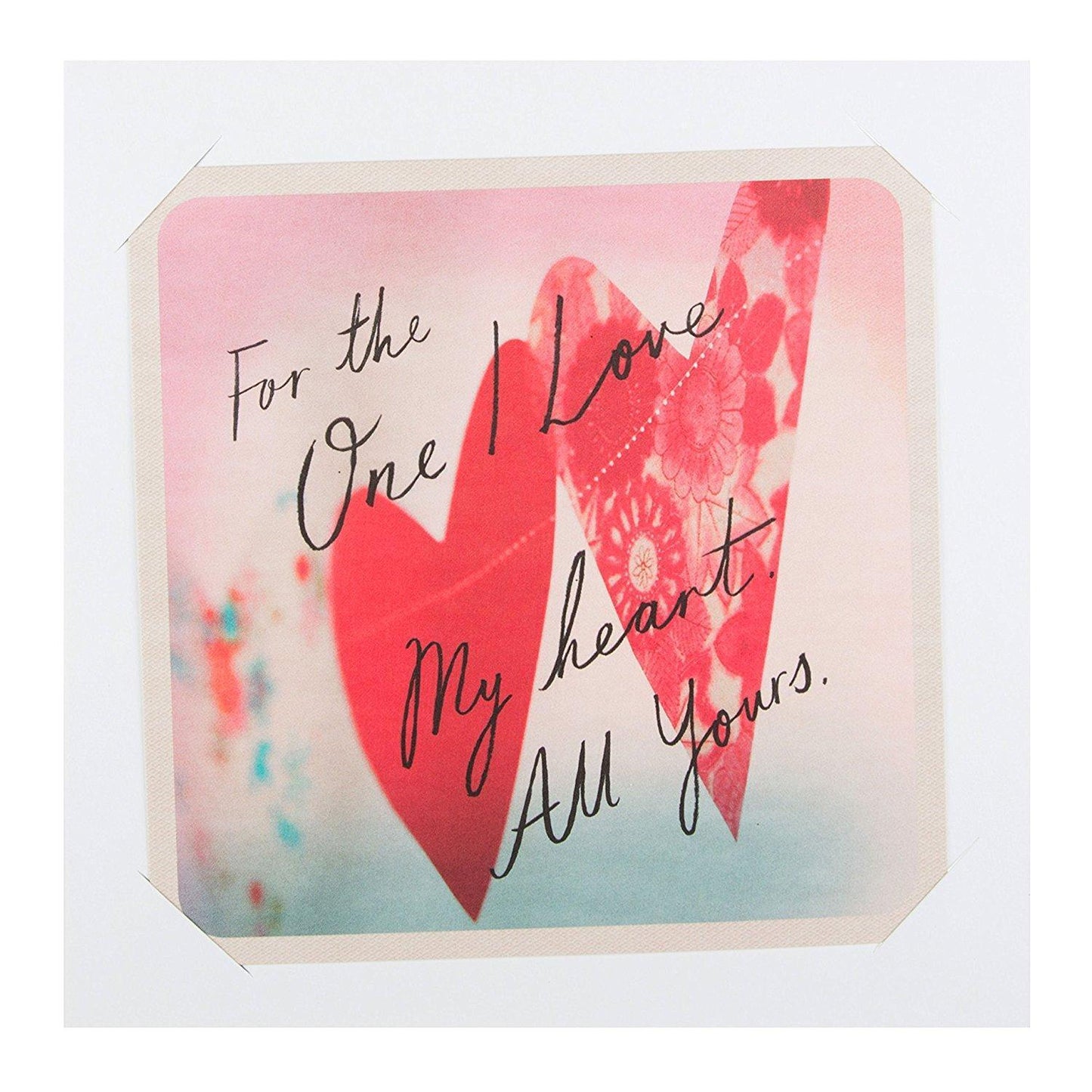 For The One I Love 'My Heart All Yours' Valentine's Day Card