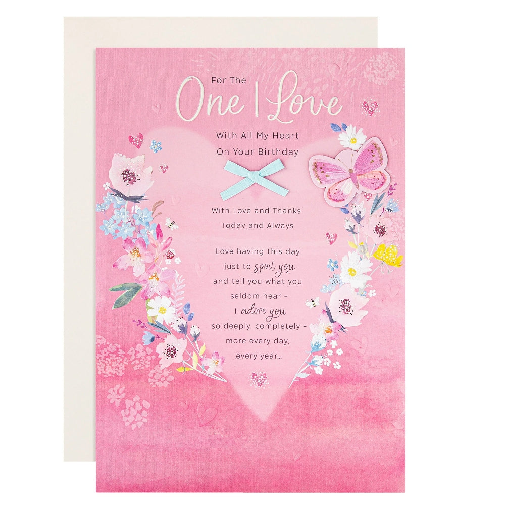 Pink Florals Design & Heartfelt Verse One I Love Birthday Card