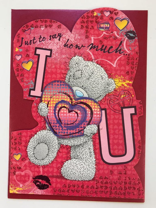 Me to You How Much Love You! Everyday Valentine's Day Card