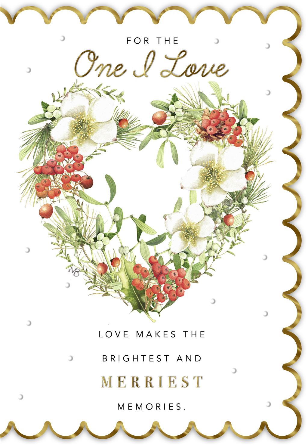Winter Berries and Flowers One I Love Christmas Card
