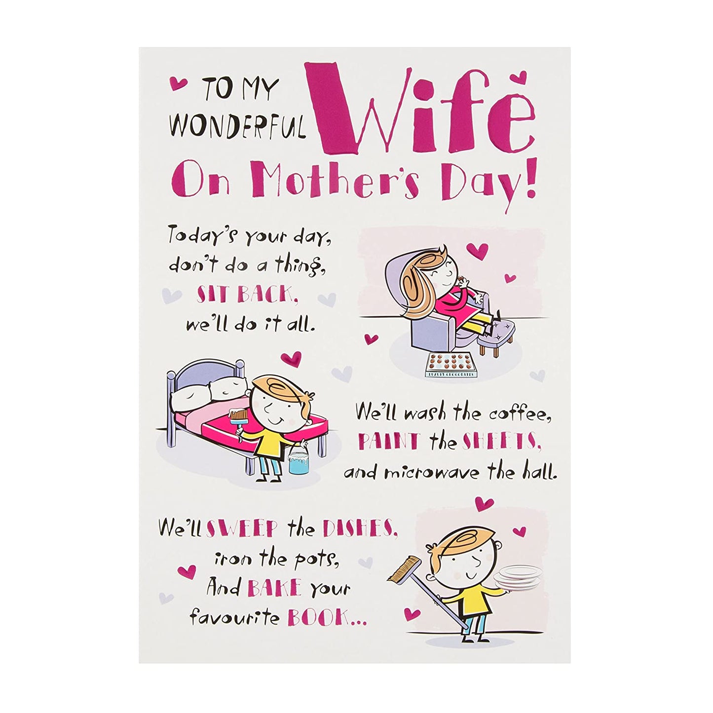 To A Wonderful Wife Whole Day Off Mother's Day Card