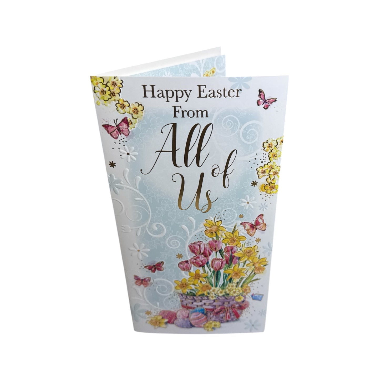 From All Of Us Floral Spring Flowers Design Easter Card