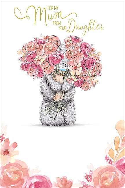 For My Mum From Daughter Tatty Teddy With Bunch of Flower Mother's Day Card