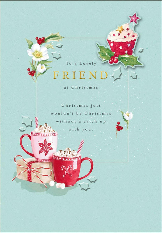 Floral Design with Cupcake and Mugs Friend Christmas Card