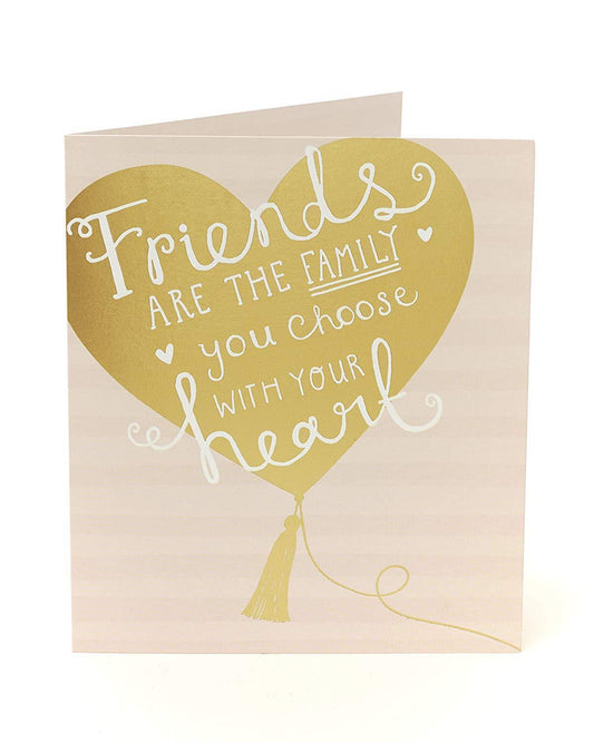 Lovely Friend Birthday Card Friends are The Family You Choose
