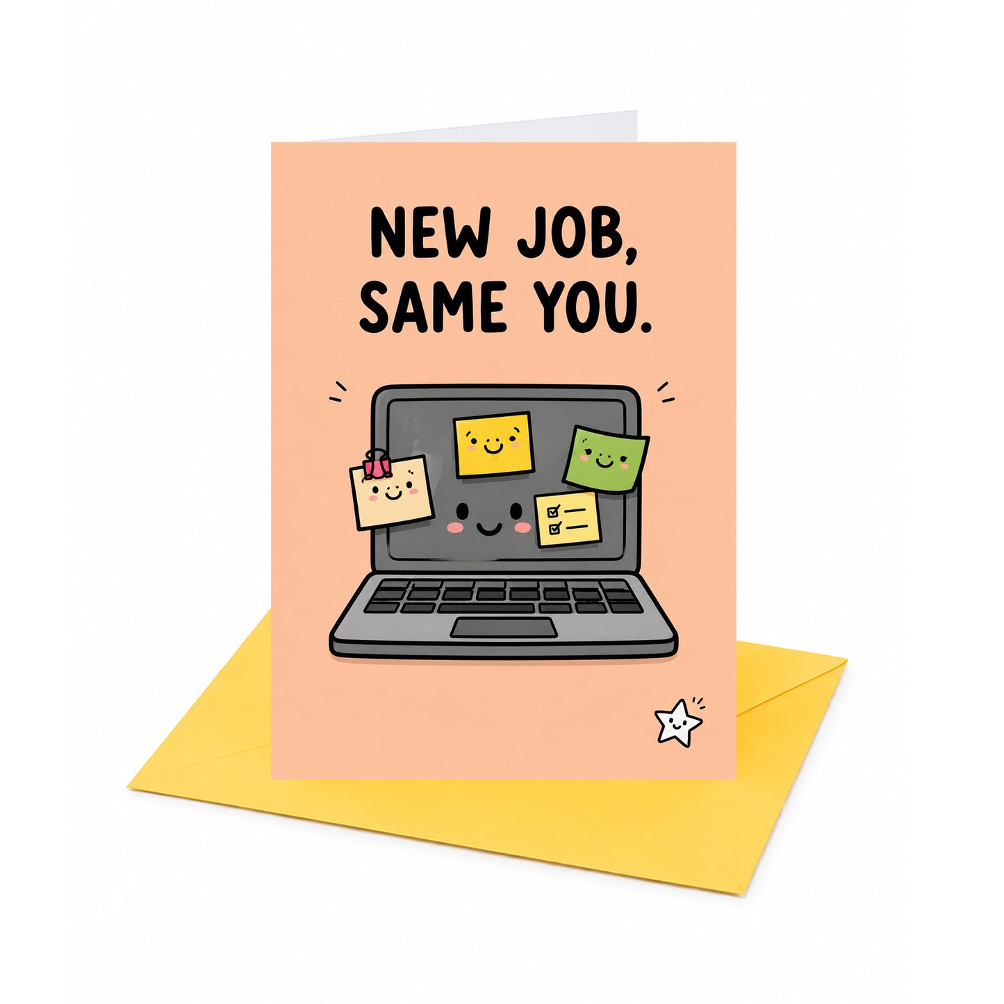 New Job Same You Good Luck Card