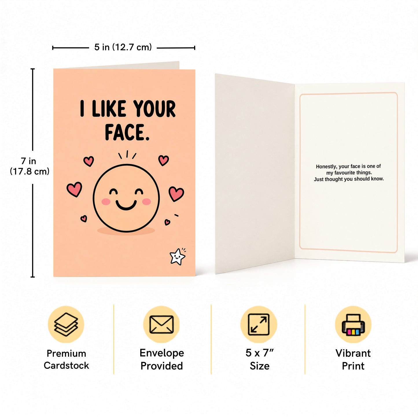 I Like Your Face Open Greeting Card