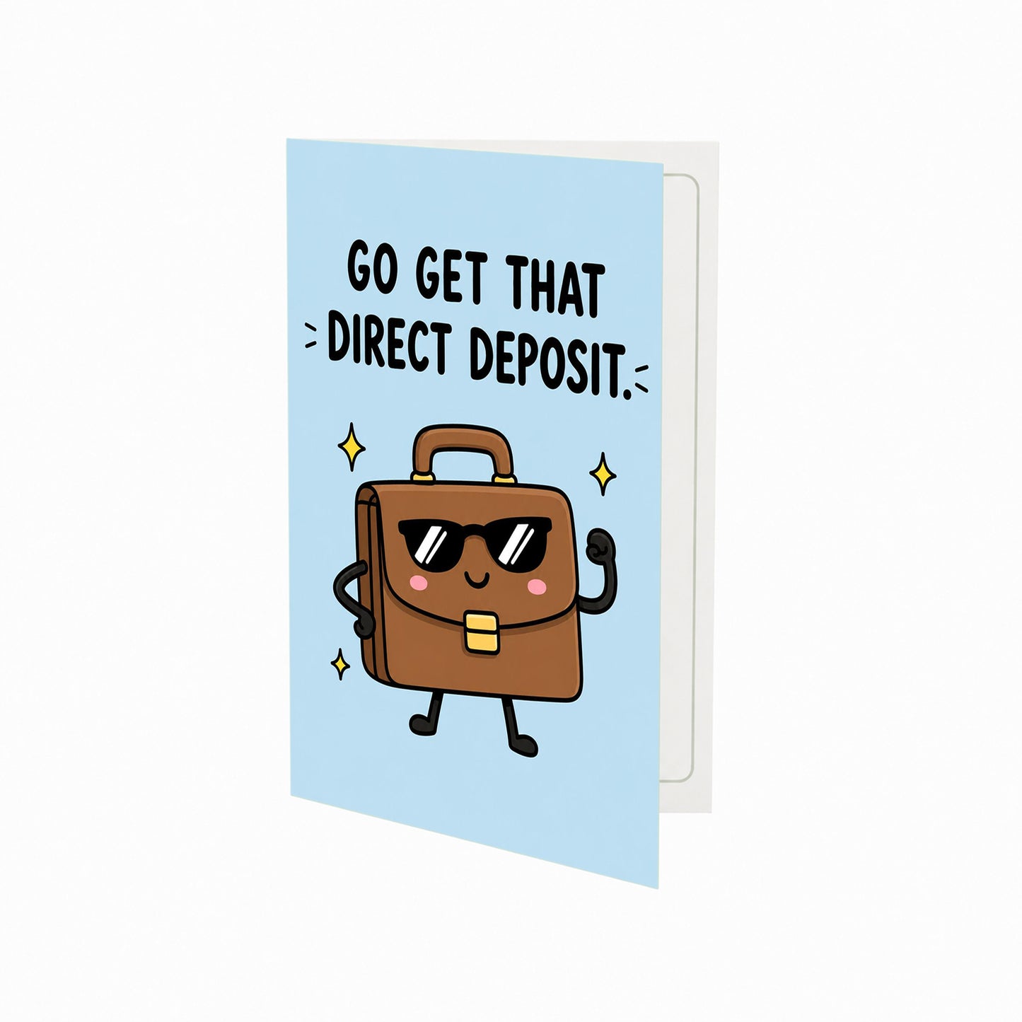 Go Get That Direct Deposit New Job Congratulations Card