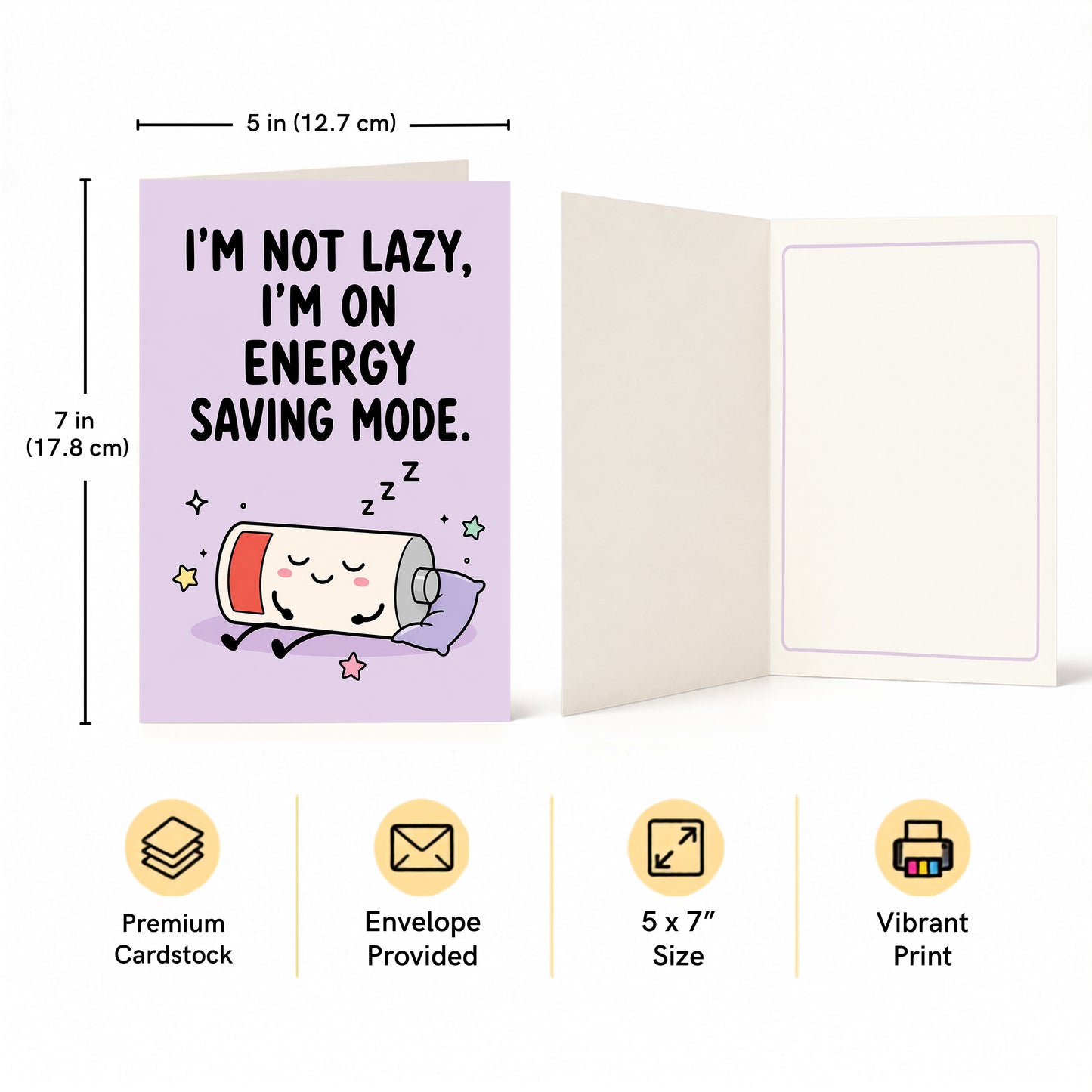 I'm Not Lazy I'm on Energy Saving Mode Greeting Card