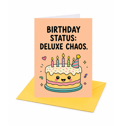 Cake Design Deluxe Chaos Birthday Card