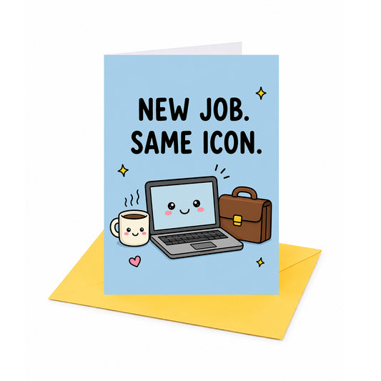 Same Icon New Job Congratulations Card