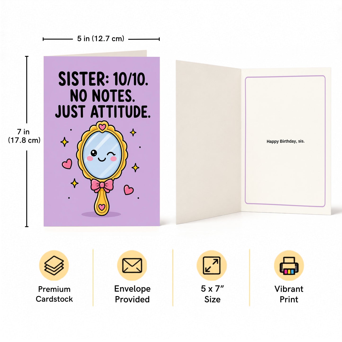 10/10 No Notes Just Attitude Sister Birthday Card