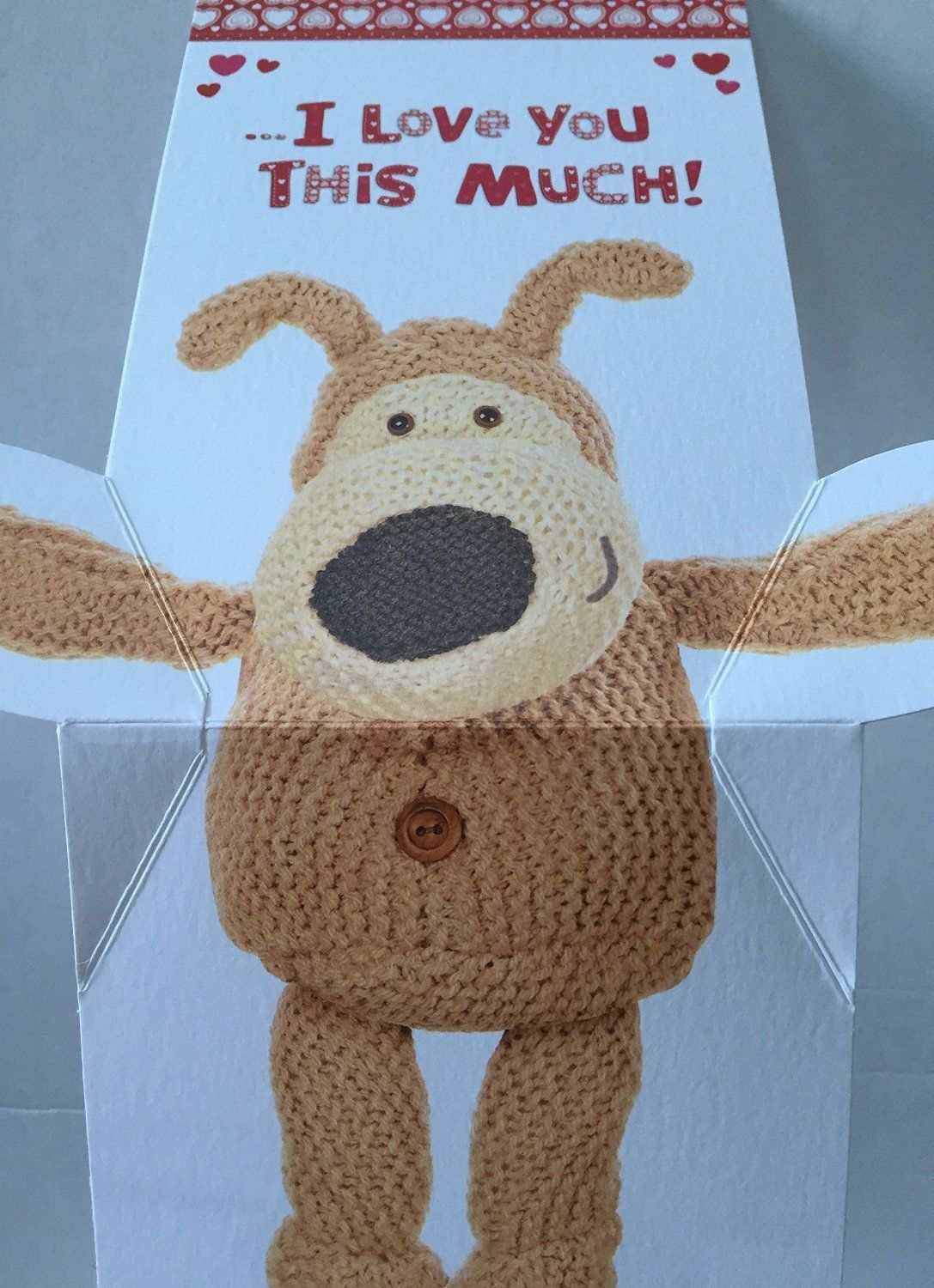 I dont't Just Love You I love This Much Valentine's Day Card