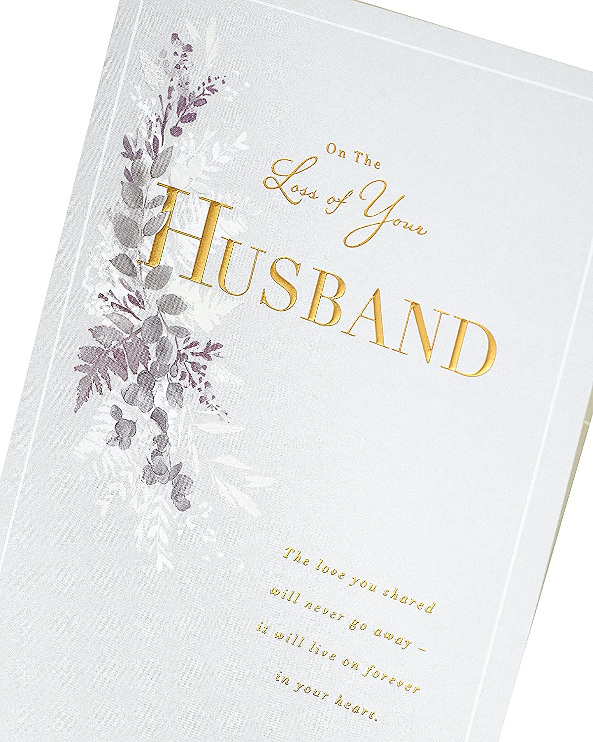 On The Loss of Your Husband Gold Foil Details Sympathy Card