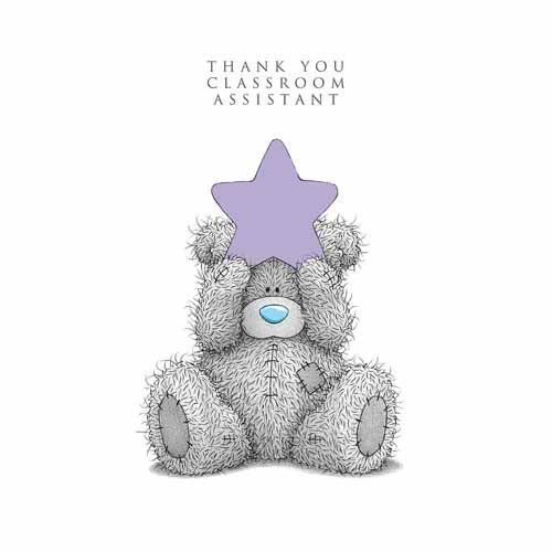 Classroom Assistant Me to You Thank You Greeting Card 
