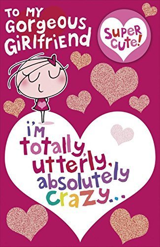 To My Gorgeous Girlfriend Valentine's Day Card with Badge