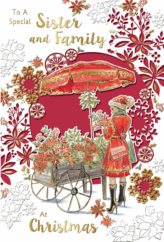 To a Special Sister and Family Flower Cart Design Christmas Card