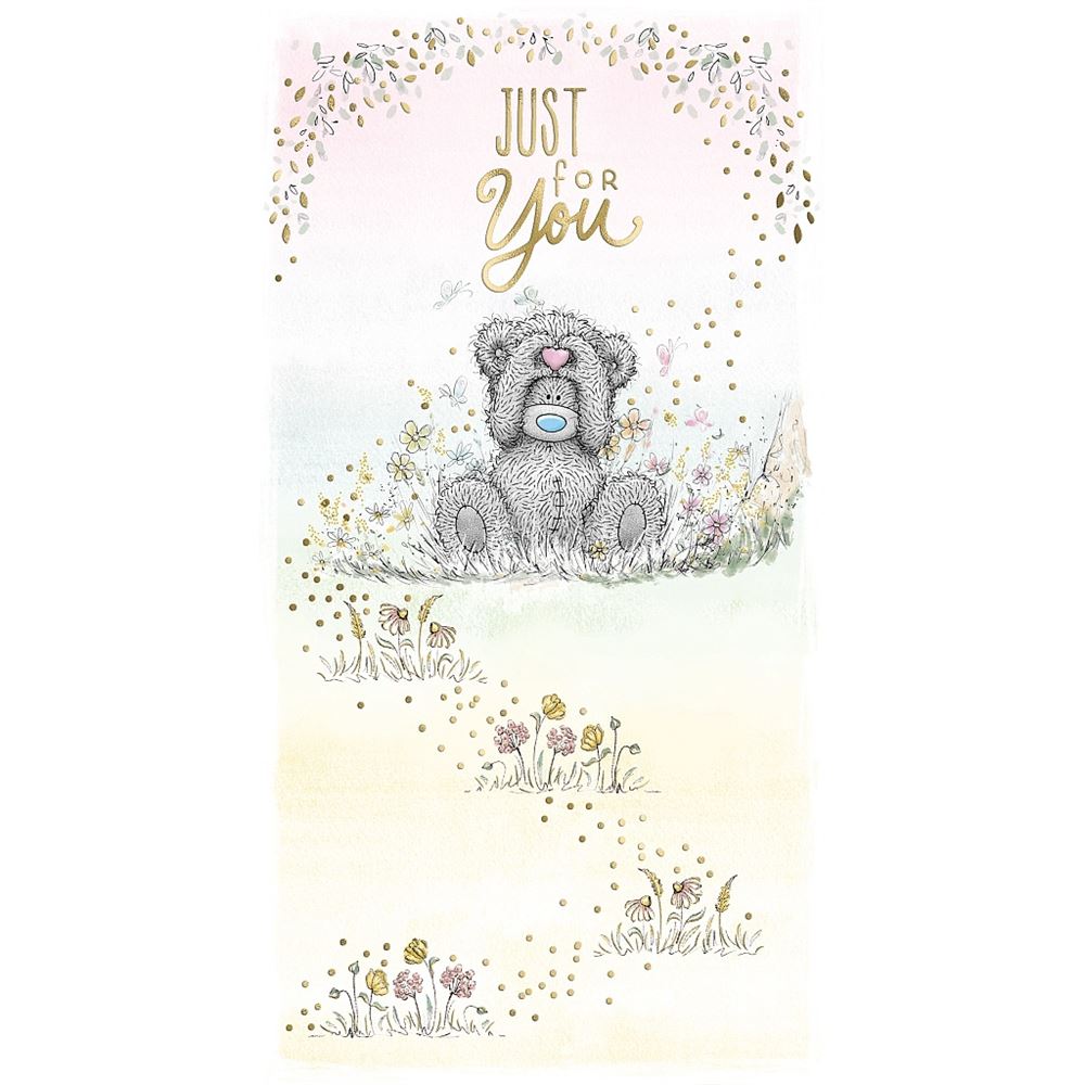Me To You Just For You Bear Open Card