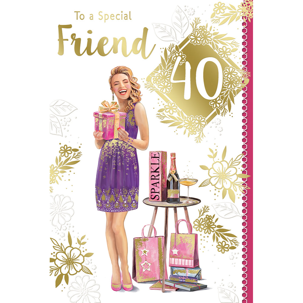 To a Special Friend’s 40th Birthday Celebrity Style Greeting Card
