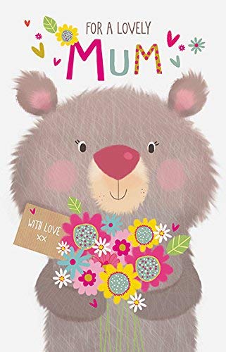 Lovely Mum Teddy With Flowers Mother's Day Card