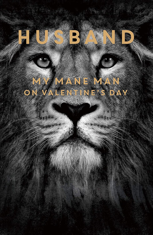 For Husband My Mane Man Lion Valentine's Day Card