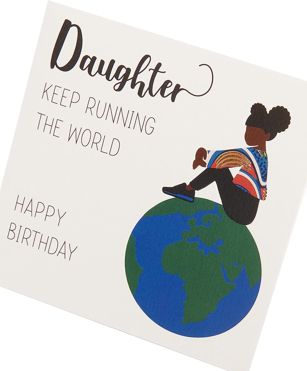 Kindred X Afrotouch Daughter Running The World Blank Birthday Card
