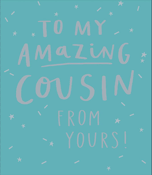 Cousin Silver Text Design Birthday Card