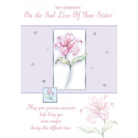 With Sympathy On The Sad Loss Of Your Sister Greeting Card