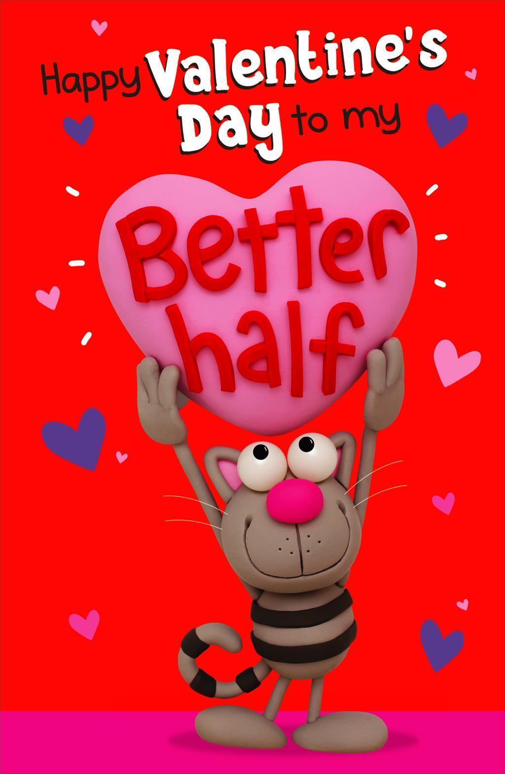 Better Half Partner Humour Funny Valentine's Day Card
