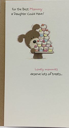 For the Best Mummy a Daughter Could Have! Happy Mother's Day Card