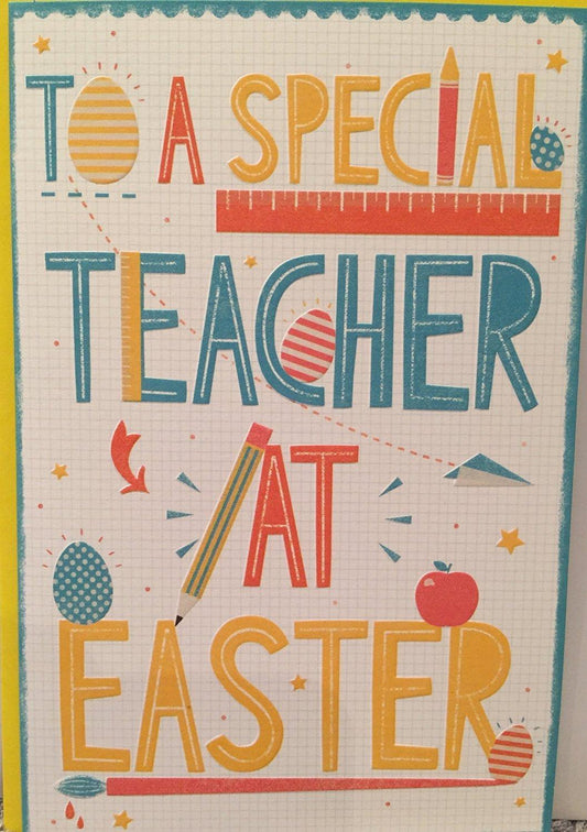To a Special Teacher At Easter Greeting Card