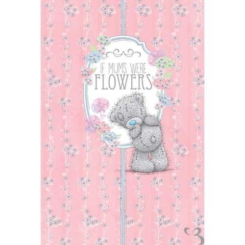 If Mums Were Flowers Pop Up Me to You Bear Mother's Day Card
