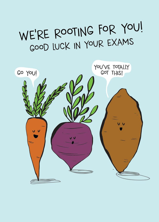 We are Rooting for You Good Luck in Your Exams Card