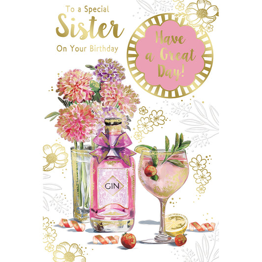 To a Special Sister On Your Birthday Have a Great Day Celebrity Style Greeting Card