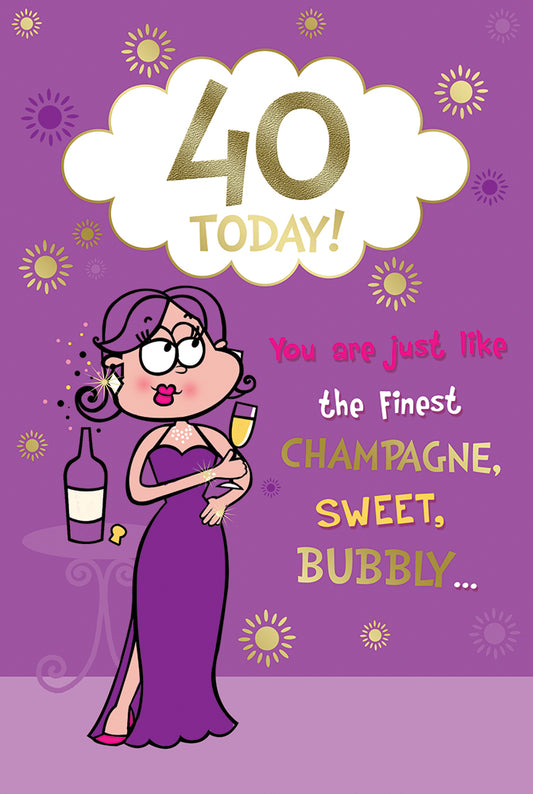 40 Today Lady with Champagne Design Open Female Birthday Witty Words Card
