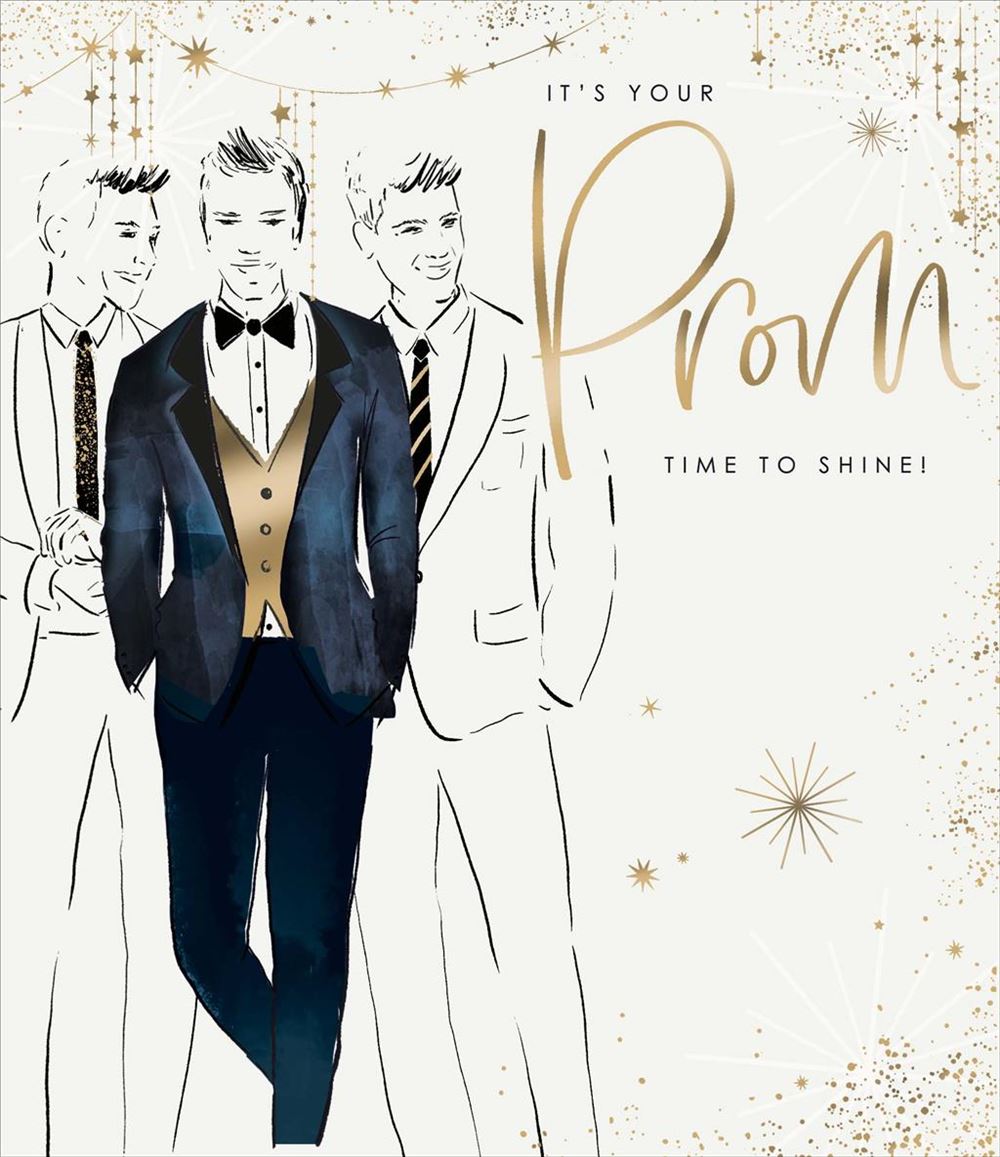 It's Your Prom time to shine! Male Prom Congratulations Card